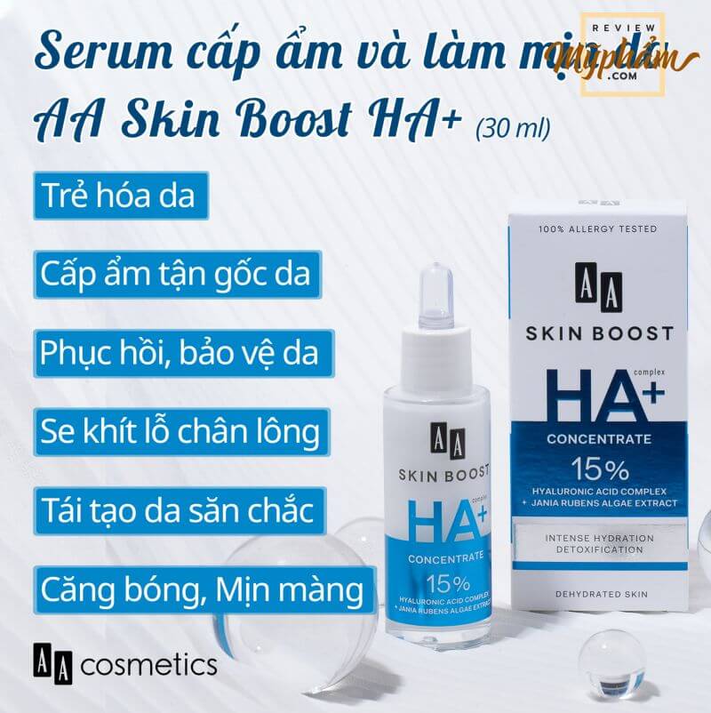 Review Serum AA Skin Boost HA+ của AA Cosmetics cấp ẩm, se khít lỗ chân lông hot nhất năm 2021